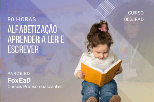 Alfabetização Aprender a Ler e Escrever – 80 horas