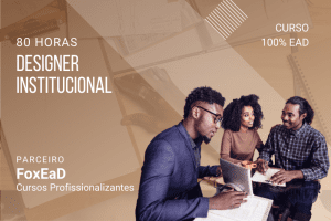 Designer Institucional – 80 horas