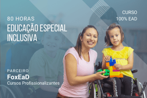 Educação Especial Inclusiva – 80 horas