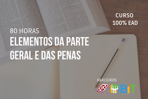 Elementos da Parte Geral e das Penas – 80 horas