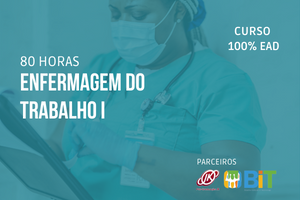 Enfermagem do Trabalho I – 80 horas