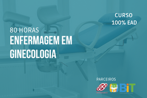 Enfermagem em Ginecologia- 80 horas