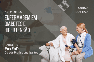 Enfermagem em diabetes e hipertensão – 80 Horas