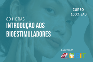 Introdução aos Bioestimuladores – 40 horas