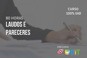 Laudos e Pareceres – 80 horas