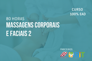 Massagens Corporais e Faciais 2 – 60 horas