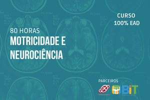 Motricidade e Neurociência – 80 horas