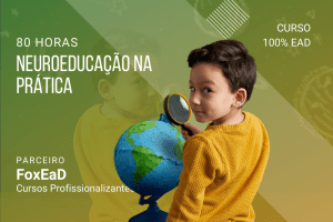 Neuroeducação na Prática – 80 horas