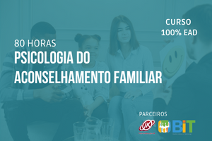 Psicologia do Aconselhamento Familiar – 40 horas