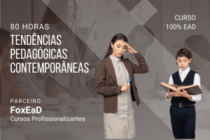 Tendências Pedagógicas Contemporâneas – 80 horas