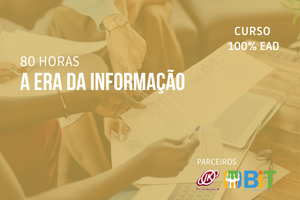 A Era da Informação – 80 horas