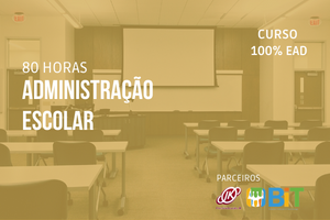 Administração Escolar – 80 horas