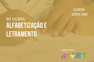 Alfabetização e Letramento- 80 horas