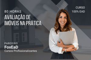 Avaliação de Imóveis na Prática – 80 horas