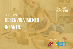 Desenvolvimento Infantil – 80 horas