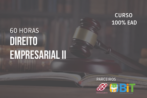 Direito Empresarial II – 60 horas