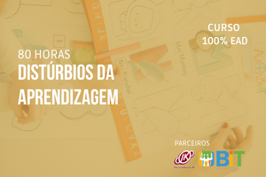 Distúrbios da Aprendizagem – 80 horas