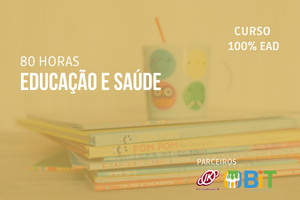 Educação e Saúde – 80 horas