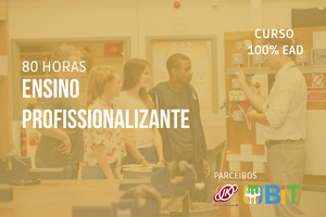 Ensino Profissionalizante – 80 horas