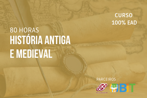 História Antiga e Medieval – 80 horas