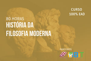 História da Filosofia Moderna – 80 horas