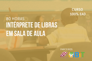 Intérprete de Libras em Sala de Aula – 80 horas