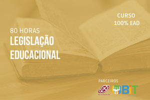 Legislação Educacional- 80 horas