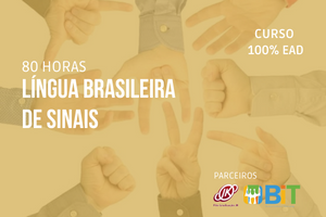 Língua Brasileira de Sinais – 80 horas