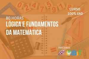 Lógica e Fundamentos da Matemática- 80 horas