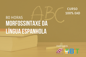 Morfossintaxe da Língua Espanhola – 80 horas