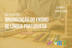 Organização do Ensino de Língua Portuguesa – 80 horas