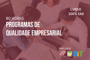 Programas de Qualidade Empresarial – 80 horas