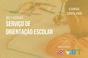 Serviço de Orientação Escolar – 80 horas