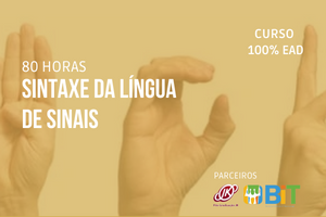 Sintaxe da Língua de Sinais – 80 horas