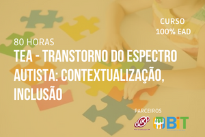 Transtorno do Espectro Autista (TEA): Contextualização, Inclusão – 80 horas