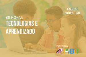 Tecnologias e Aprendizado – 80 horas