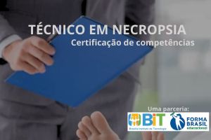 TÉCNICO EM NECROPSIA