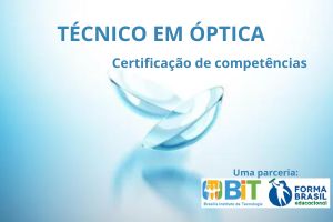 TÉCNICO EM ÓPTICA