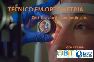 TÉCNICO EM OPTOMETRIA